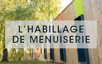 Habillage menuiserie